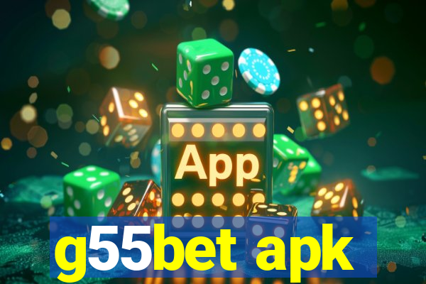 g55bet apk